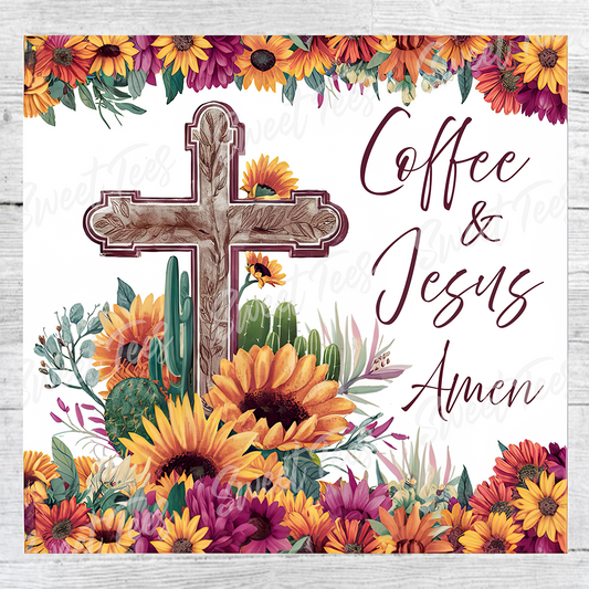 Coffee and Jesus Amen Christian Tumbler Sublimation Transfer